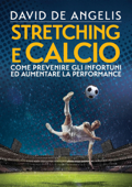 Stretching e Calcio - David De Angelis