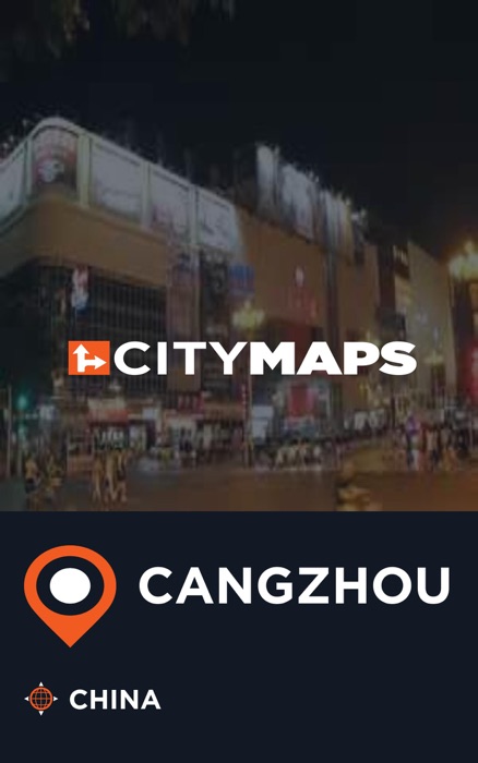 City Maps Cangzhou China