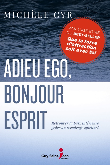 Adieu ego, bonjour Esprit