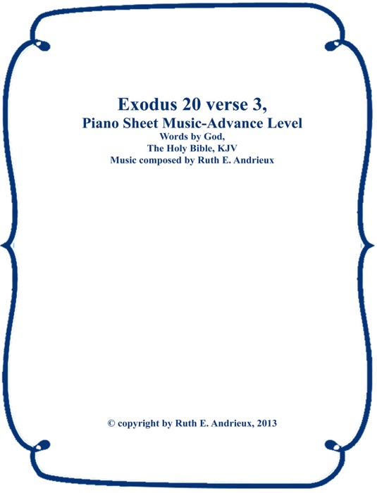 Exodus 20 verse 3, Piano Sheet Music-Advance Level