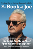 The Book of Joe - Joe Maddon & Tom Verducci