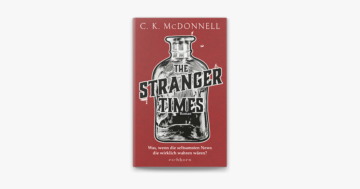 The Stranger Times – C. K. McDonnell & André Mumot