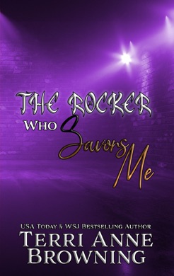 Capa do livro The Rocker Who Savors Me de Terri Anne Browning