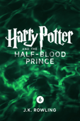 Harry Potter and the Half-Blood Prince (Enhanced Edition) - J.K. Rowling