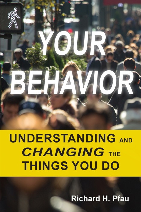 Your Behavior