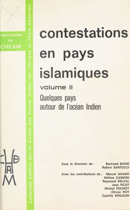 Contestations en pays islamiques (2) : Quelques pays autour de l'océan Indien