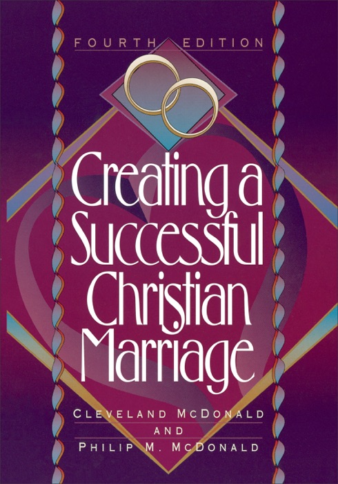 download-creating-a-successful-christian-marriage-by-cleveland-mcdonald-book-pdf-kindle