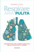 Respirare aria pulita - Andrea Casa