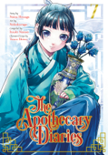 The Apothecary Diaries 07 (Manga) - Natsu Hyuuga, Nekokurage, Itsuki Nanao & Touco Shino