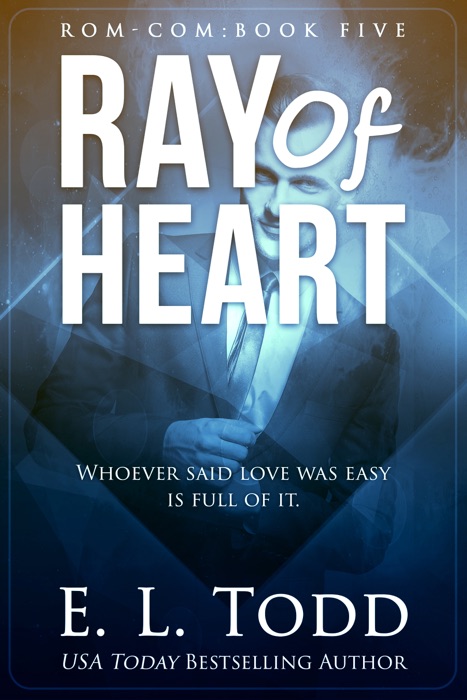 Ray of Heart (Ray #5)