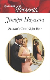 Salazar's One-Night Heir - Jennifer Hayward by  Jennifer Hayward PDF Download