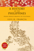 History of the Philippines - Luis H. Francia