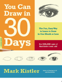 You Can Draw in 30 Days - Mark Kistler