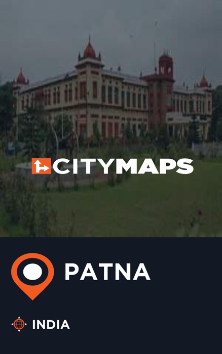 City Maps Patna India