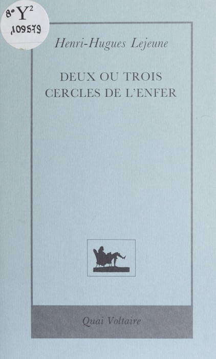 Deux ou trois cercles de l'enfer