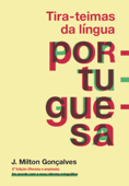 Tira-teimas da língua portuguesa - J. Milton Gonçalves