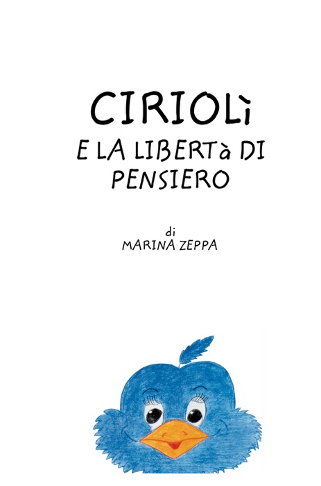 CIRIOLìE LA LIBERTA' DI PENSIERO