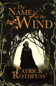 The Name of the Wind - Patrick Rothfuss