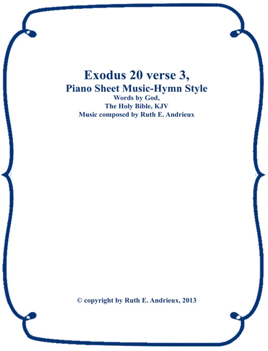 Exodus 20 verse 3, Piano Sheet Music-Hymn Style