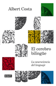 El cerebro bilingüe Book Cover