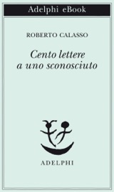 Cento lettere a uno sconosciuto