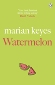 Watermelon - Marian Keyes