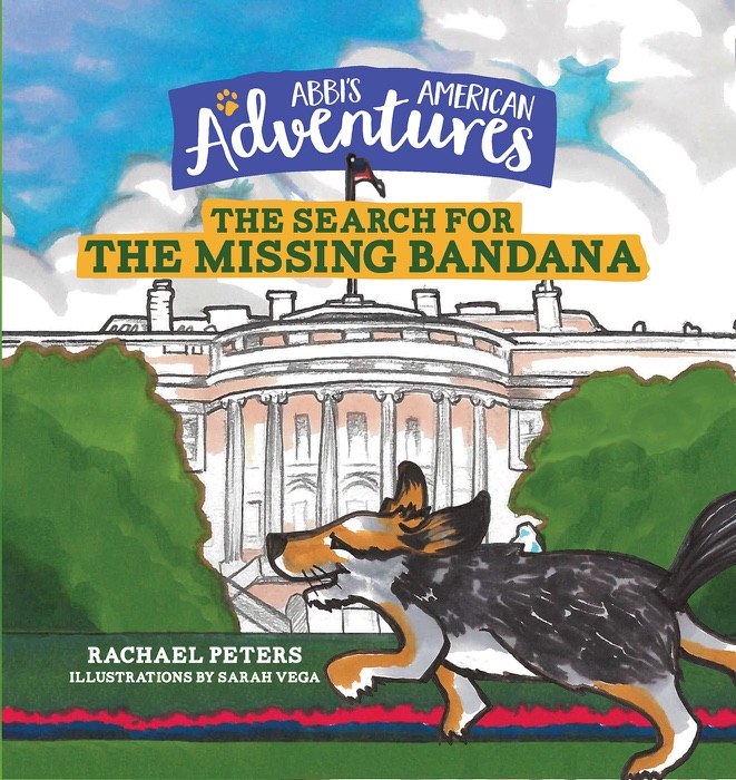 Abbi's American Adventures: The Search for the Missing Bandana