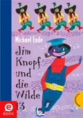 Jim Knopf: Jim Knopf und die Wilde 13 - Michael Ende