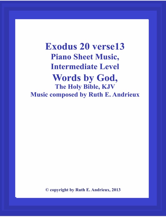 Exodus 20 verse 13, Piano Sheet Music, Intermediate Level