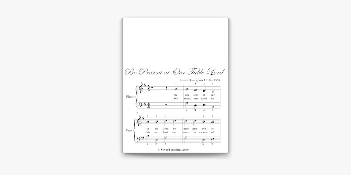 Be Present At Our Table Lord Easy Piano Sheet Music On Apple Books