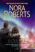 Aurora boreal - Nora Roberts