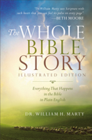 Dr. William H. Marty - The Whole Bible Story artwork
