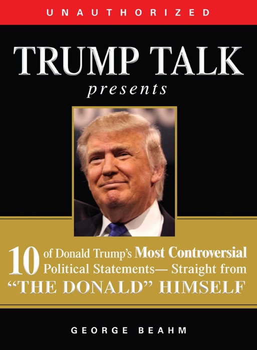 Trump Talk Presents