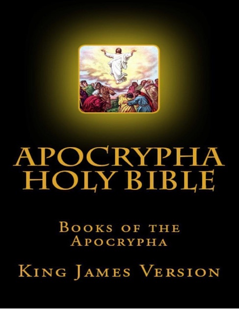 Apocrypha Holy Bible, Books Of The Apocrypha By King James On Apple Books