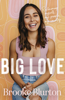 Big Love - Brooke Blurton
