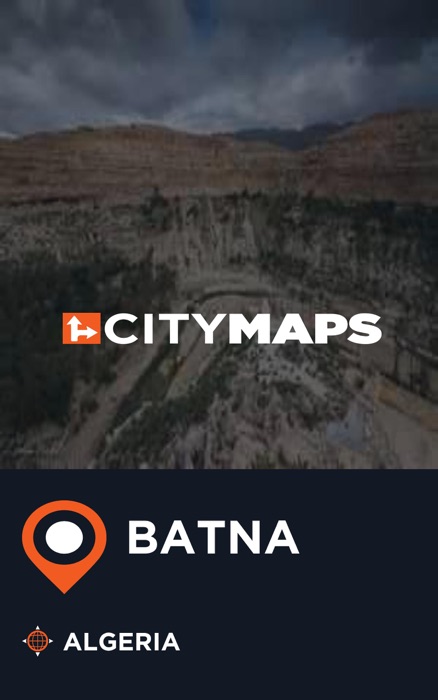 City Maps Batna Algeria