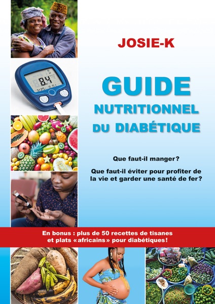 Guide nutritionnel du diabétique, que faut-il manger ?