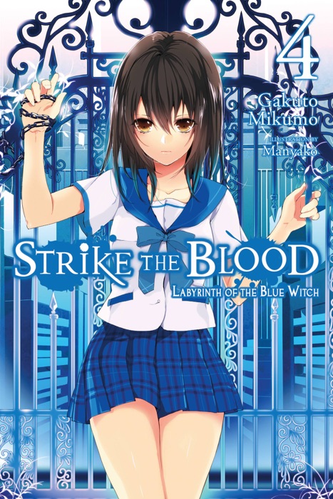 Strike the Blood, Vol. 4 (light novel)