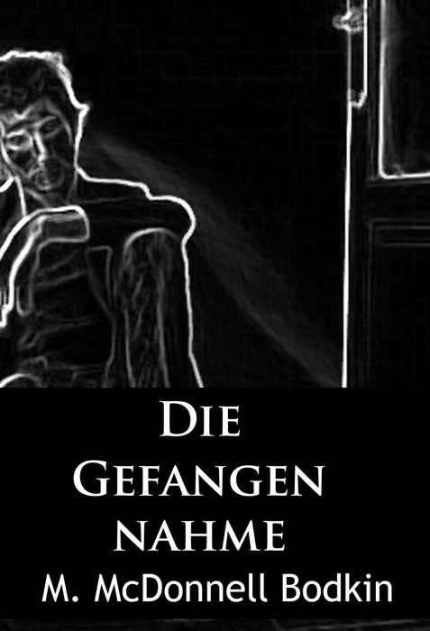 Die Gefangennahme