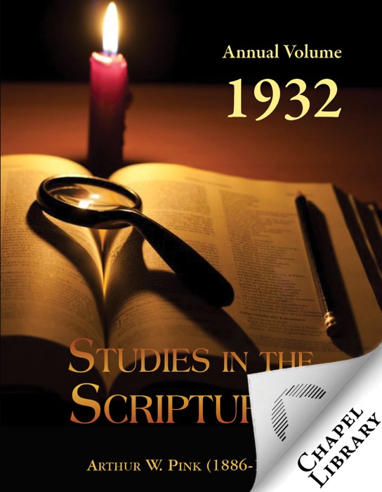 Studies in the Scriptures - Annual Volume - 1932