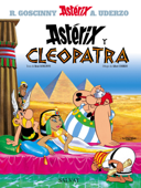 Astérix y Cleopatra - René Goscinny, Albert Uderzo & Jaime Perich