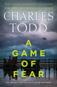 A Game of Fear - Charles Todd