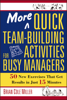 More Quick Team-Building Activities for Busy Managers - Brian Miller