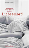 Liebesmord - Eveline Schulze