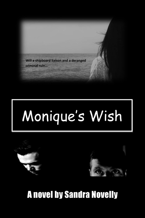 Monique's Wish