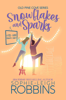 Snowflakes and Sparks - Sophie-Leigh Robbins