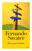 Ética para Amador - Fernando Savater