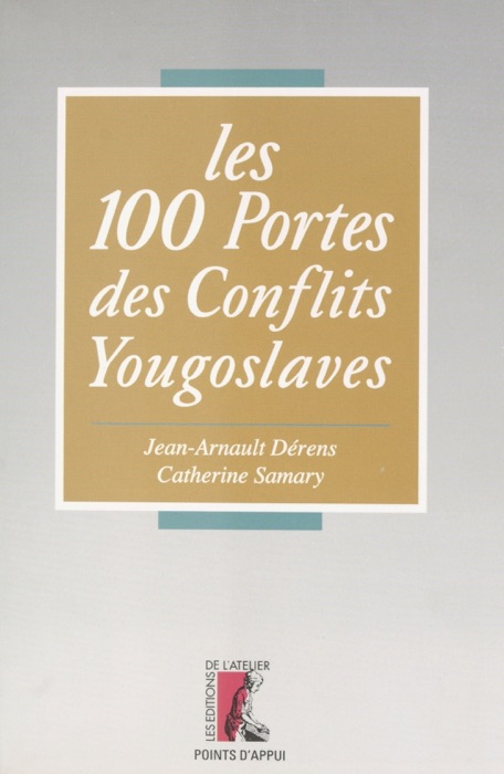 Les conflits yougoslaves de A à Z