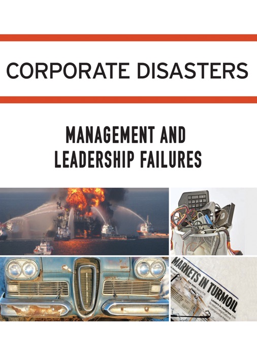 Corporate Disasters: