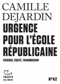 Tracts (N°42) - Urgence pour l'école républicaine - Camille Dejardin